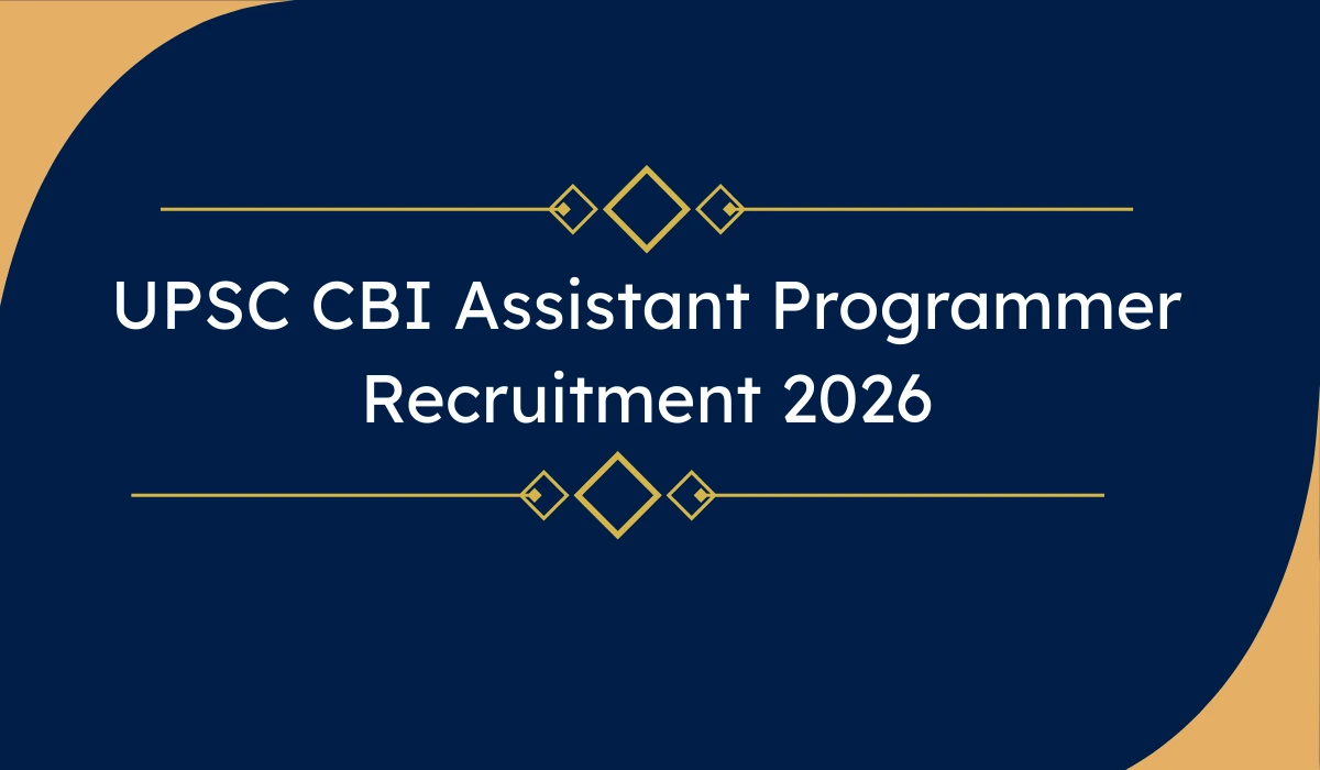 UPSC CBI Assistant Programmer Recruitment 2026