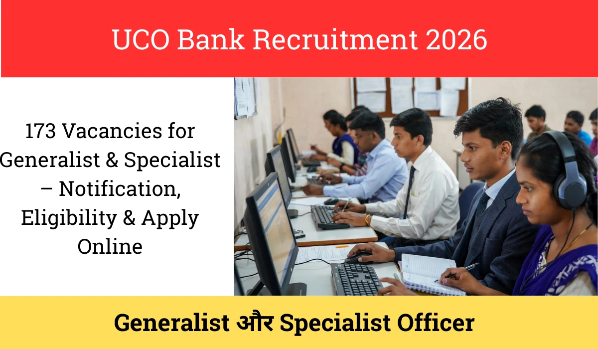 UCO Bank Recruitment 2026