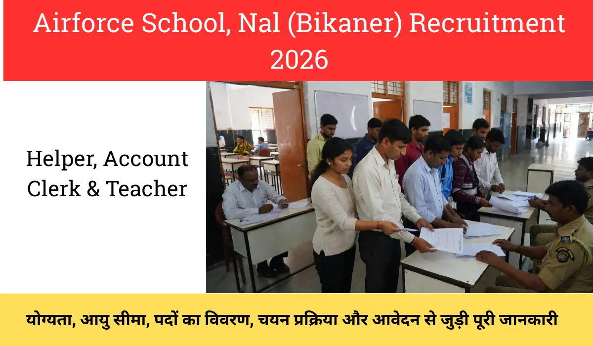 Airforce School, Nal Recruitment 2026