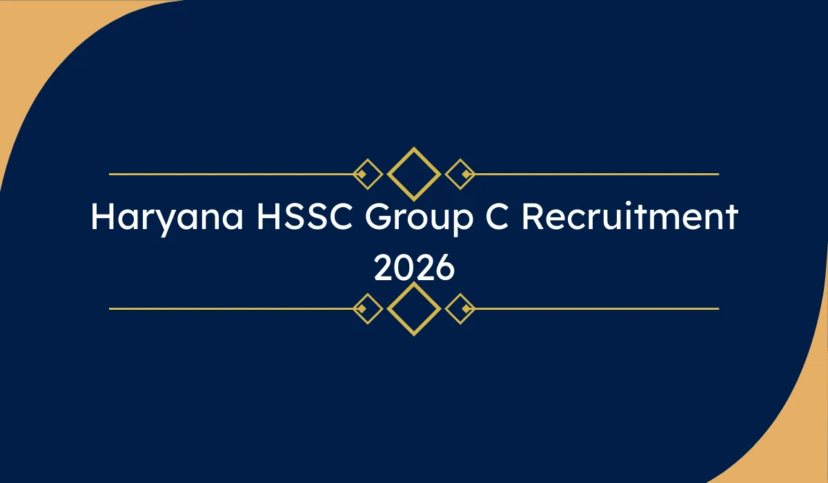 Haryana HSSC Group C Recruitment 2026: 4227 पदों पर ऑनलाइन आवेदन – बिना फीस भर्ती