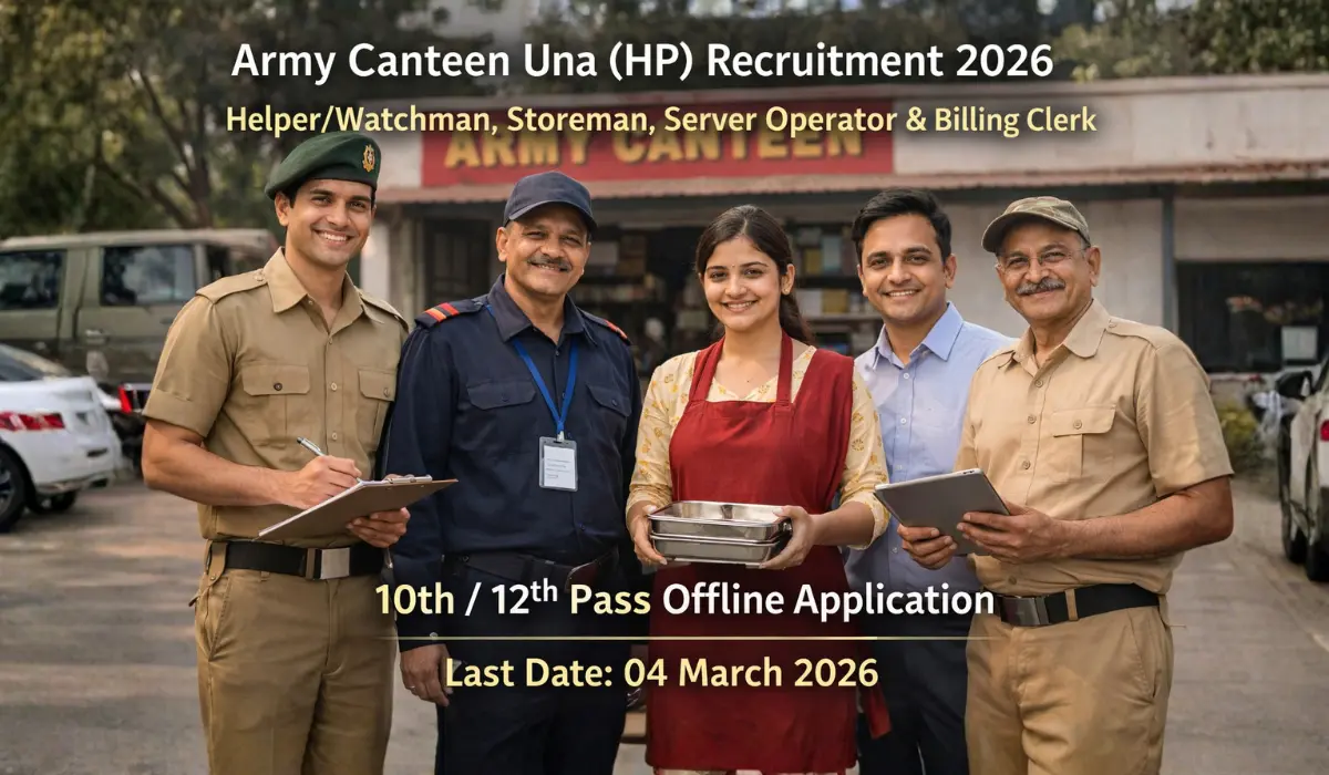 Army Canteen Una Recruitment 2026 | 10th 12th Pass Helper Clerk Storeman Offline Form