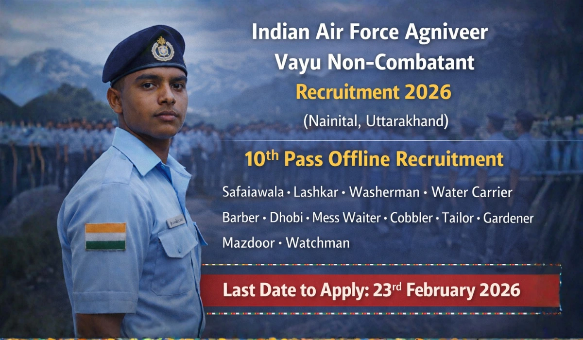 Indian Air Force Agniveer Vayu Non-Combatant Recruitment 2026 (Nainital, Uttarakhand)