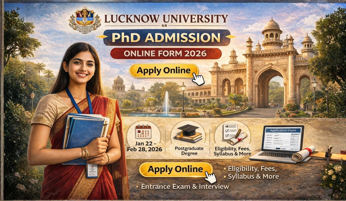 Lucknow University PhD Admission 2026 Online Form | Apply for PhD Entrance Exam