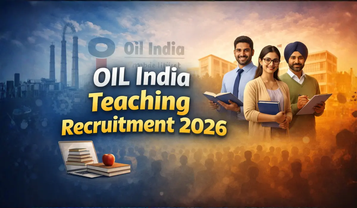 OIL India Teaching Recruitment 2026