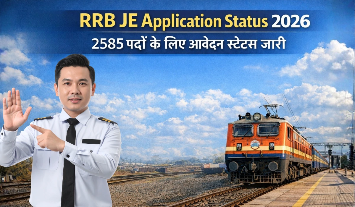 RRB JE Application Status 2026