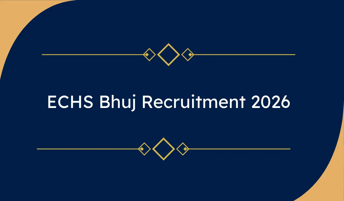 ECHS Bhuj Recruitment 2026 – Apply Offline for Security Guard, Peon, Attendant, Housekeeper, Pharmacist & Nursing Assistant