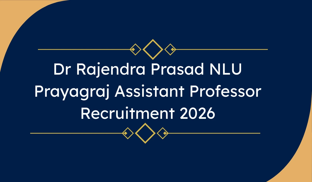 Dr Rajendra Prasad NLU Prayagraj Assistant Professor Recruitment 2026