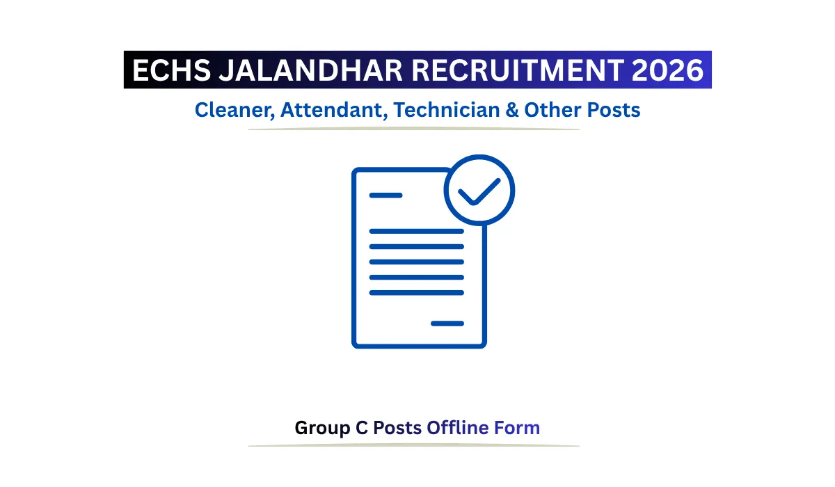 ECHS Jalandhar Recruitment 2026 Various Contractual Posts Notification