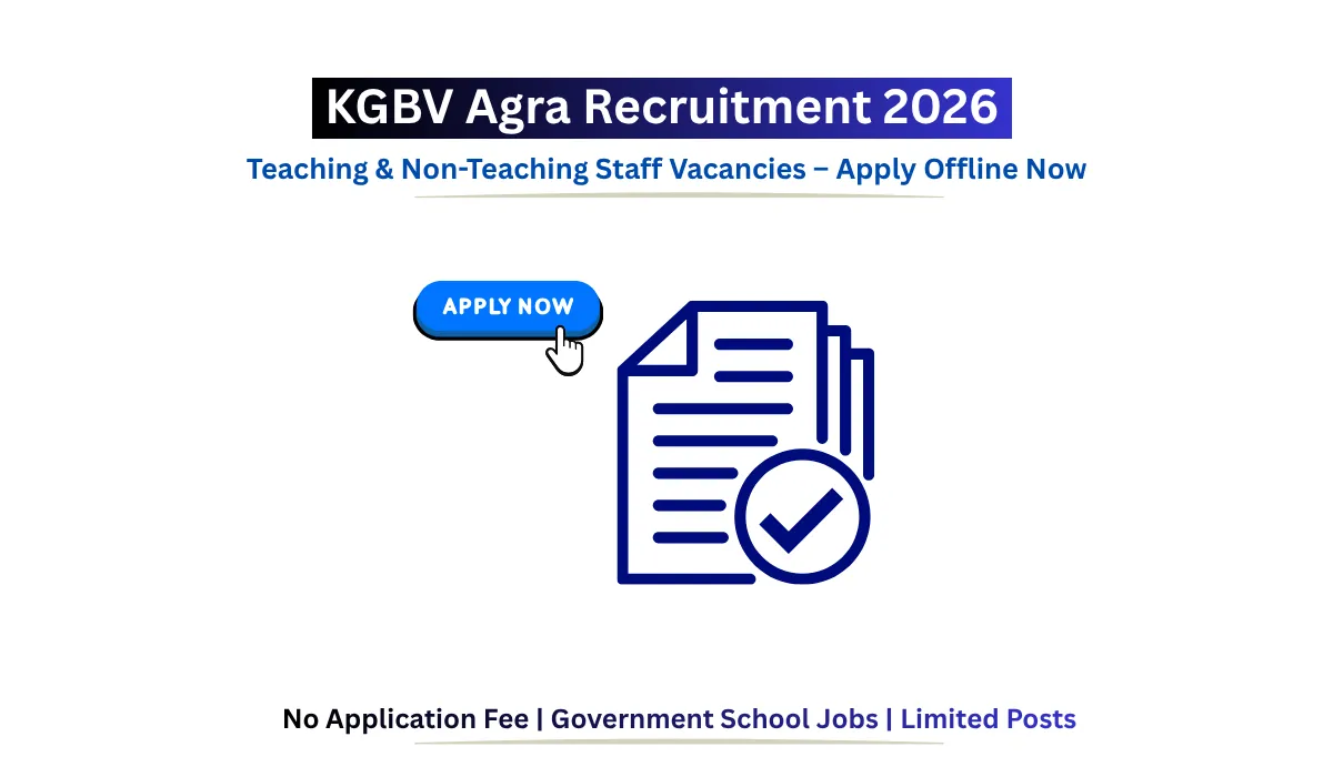 KGBV Agra Recruitment 2026 notification for teaching and non-teaching staff vacancies