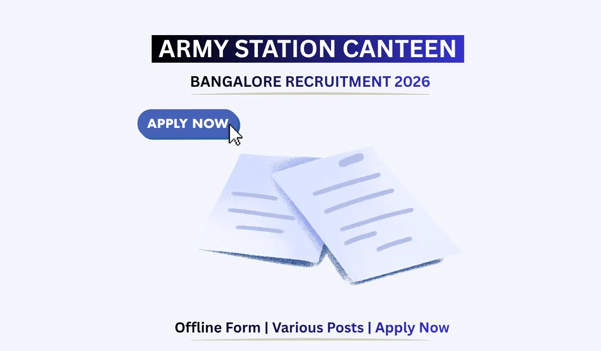 Army Station Canteen Bangalore Recruitment 2026 notification for various posts