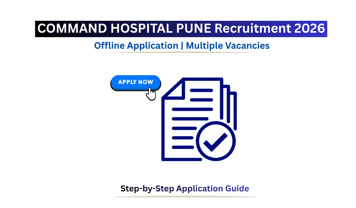 Command Hospital Pune Recruitment 2026 Notification