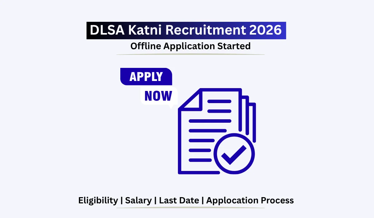 DLSA Katni Recruitment 2026 offline application notification