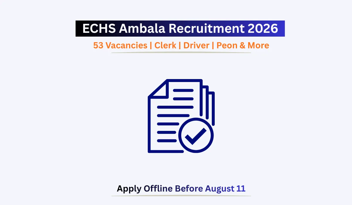 ECHS Ambala Recruitment 2026 notification for 53 Clerk Driver Peon vacancies