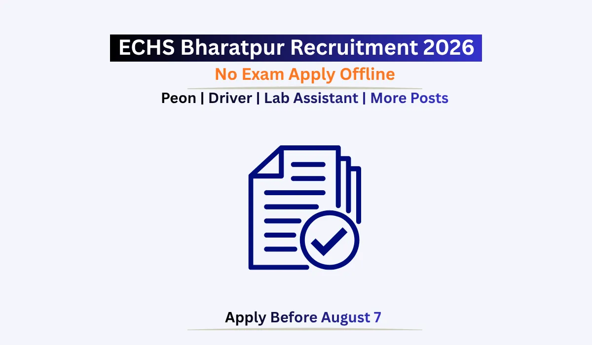 ECHS Bharatpur Recruitment 2026 Peon Driver Lab Assistant Offline Jobs