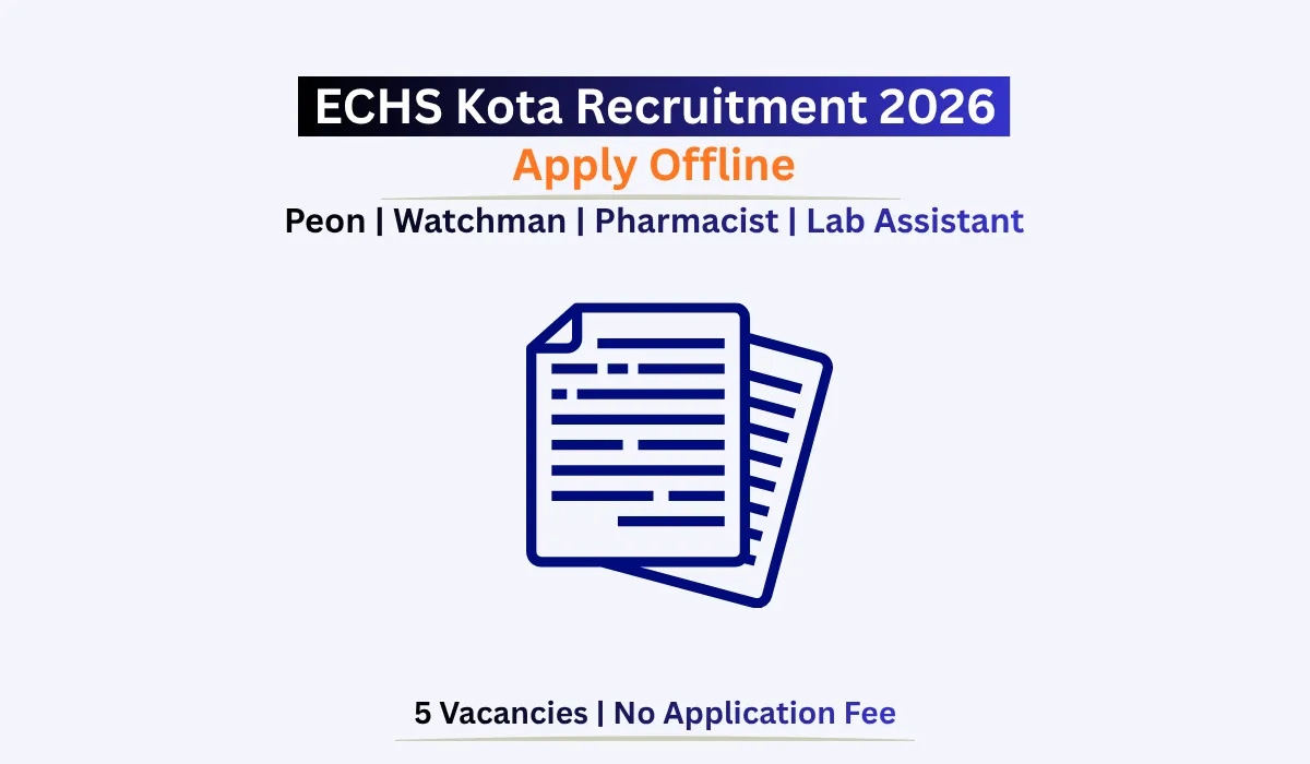 ECHS Kota Recruitment 2026 notification for Peon, Watchman, Pharmacist and Lab Assistant posts