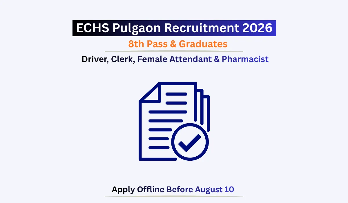 ECHS Pulgaon Recruitment 2026 Driver Clerk Pharmacist Female Attendant Jobs