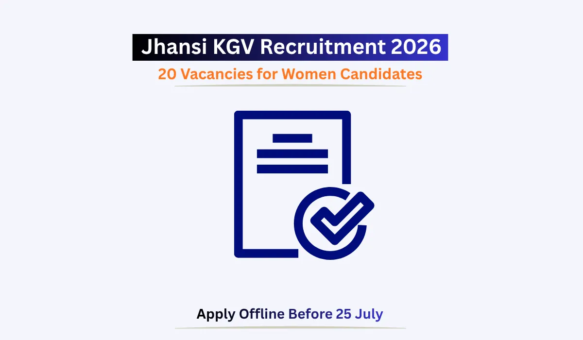 Kasturba Gandhi Vidyalaya Jhansi Recruitment 2026 notification for 20 women vacancies